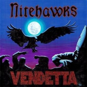 Nitehawks - Vendetta i gruppen CD hos Bengans Skivbutik AB (3674685)