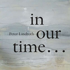 Lindrothpeter - In Our Time... i gruppen CD hos Bengans Skivbutik AB (3674746)