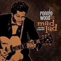 Ronnie Wood With His Wild Five - Mad Lad: A Live Tribute To Chuck Be i gruppen CD hos Bengans Skivbutik AB (3675806)