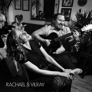 Rachael & Vilray - Rachael & Vilray i gruppen VI TIPSER / Julegavetips CD hos Bengans Skivbutik AB (3676036)