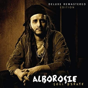 Alborosie - Soul Pirate (Deluxe Remastered Edit i gruppen CD hos Bengans Skivbutik AB (3676437)