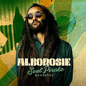 Alborosie - Soul Pirate - Acoustic i gruppen CD hos Bengans Skivbutik AB (3676445)