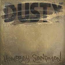 Homeboy Sandman - Dusty (Cappuccino Vinyl) i gruppen VINYL hos Bengans Skivbutik AB (3676493)