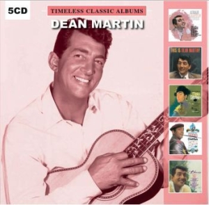 Dean Martin - Timeless Classic Albums i gruppen CD hos Bengans Skivbutik AB (3676661)