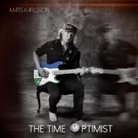 Karlsson Mats - The Time Optimist - Lp i gruppen VINYL hos Bengans Skivbutik AB (3676883)