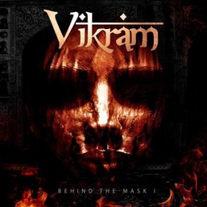 Vikram - Behind The Mask I i gruppen CD hos Bengans Skivbutik AB (3676894)