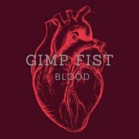 Gimp Fist - Blood i gruppen VINYL hos Bengans Skivbutik AB (3676995)