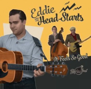 Eddie And The Head-Starts - It Feels So Good i gruppen VINYL hos Bengans Skivbutik AB (3677001)