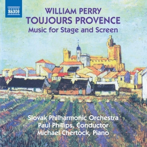 Perry William - Toujours Provence - Music For Stage i gruppen VI TIPSER / Julegavetips CD hos Bengans Skivbutik AB (3677102)