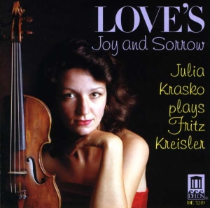 Kreisler Fritz - Love's Joy And Sorrow - Kreisler Vi i gruppen CD hos Bengans Skivbutik AB (3677501)