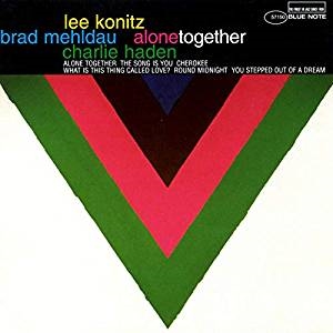 Lee Konitz Brad Mehldau Charlie H - Alone Together (2Lp) i gruppen VI TIPSER / Klassiska lablar / Blue Note hos Bengans Skivbutik AB (3678749)