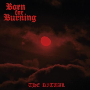 Born for burning - Ritual i gruppen VINYL hos Bengans Skivbutik AB (3678924)