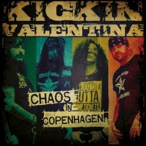 Kickin Valentina - Chaos In Copenhagen i gruppen VINYL hos Bengans Skivbutik AB (3679209)