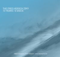 Hersch Fred (Trio) - 10 Years i gruppen CD hos Bengans Skivbutik AB (3679360)