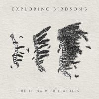 Exploding Birdsong - Thing With Feathers Ep i gruppen CD hos Bengans Skivbutik AB (3679411)