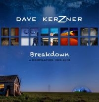 Kerzner Dave - Breakdown: A Compilation 1995-2019 i gruppen CD hos Bengans Skivbutik AB (3679496)