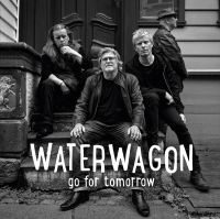 Waterwagon - Go For Tomorrow i gruppen CD hos Bengans Skivbutik AB (3680289)