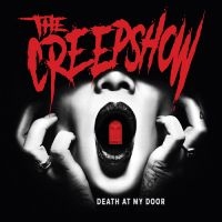 Creepshow The - Death At My Door (2Nd Repress) i gruppen VINYL hos Bengans Skivbutik AB (3680304)