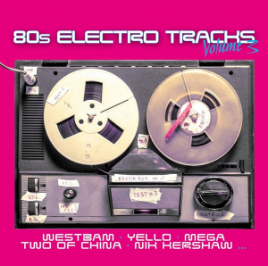 Various Artists - 80S Electro Tracks 3 i gruppen CD hos Bengans Skivbutik AB (3681407)