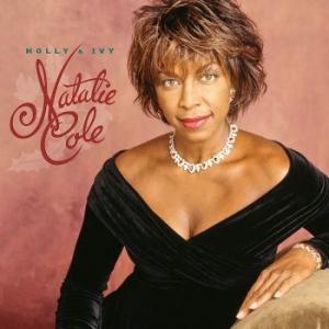 Natalie Cole - Holly & Ivy - 25Th Anniversary Ed. i gruppen CD hos Bengans Skivbutik AB (3681551)