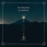 Hanging Garden - Into That Good Night i gruppen CD hos Bengans Skivbutik AB (3681700)