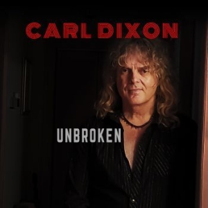 Dixon Carl - Unbroken i gruppen CD hos Bengans Skivbutik AB (3681708)