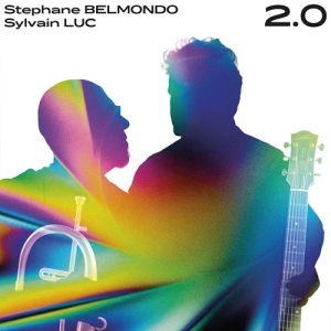 Belmondo Stéphane Luc Sylvain - 2.0 i gruppen CD hos Bengans Skivbutik AB (3681753)