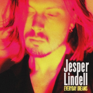 Lindell Jesper - Everyday Dreams i gruppen Minishops / Jesper Lindell hos Bengans Skivbutik AB (3690372)