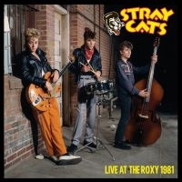 Stray Cats - Live At The Roxy 1981 i gruppen VINYL hos Bengans Skivbutik AB (3690392)