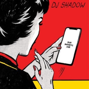 Dj Shadow - Our Pathetic Age (2Lp) i gruppen VINYL hos Bengans Skivbutik AB (3691629)