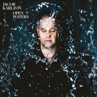 Jacob Karlzon - Open Waters i gruppen CD hos Bengans Skivbutik AB (3691632)