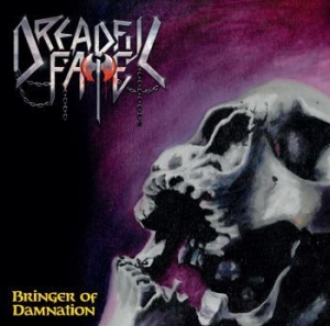 Dreadful Fate - Bringer Of Damnation i gruppen CD hos Bengans Skivbutik AB (3693317)