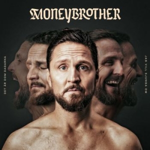 Moneybrother - Det Är Dom Dagarna Jag Vill.. i gruppen Minishops / Moneybrother hos Bengans Skivbutik AB (3693746)