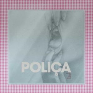 Polica - When We Stay Alive (Clear) i gruppen VINYL hos Bengans Skivbutik AB (3694349)