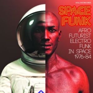 Various Artists - Space Funk - Afro Futurist Electro i gruppen CD hos Bengans Skivbutik AB (3694361)