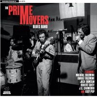 Prime Movers Blues Band The - The Prime Movers Blues Band i gruppen CD hos Bengans Skivbutik AB (3694437)