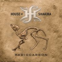 House Of Shakira - Radiocarbon i gruppen CD hos Bengans Skivbutik AB (3695582)