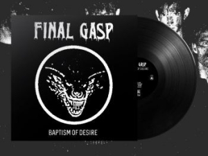 Final Gasp - Baptism Of Desire (Black/White Cove i gruppen VINYL hos Bengans Skivbutik AB (3695810)