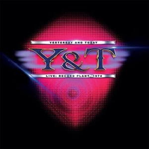 Y&T - Live: Record Plant, 1974 i gruppen CD hos Bengans Skivbutik AB (3700798)