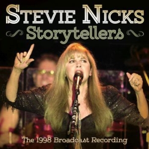 Stevie Nicks - Storytellers (Live Broadcasts 1998) i gruppen CD hos Bengans Skivbutik AB (3700822)