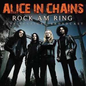 Alice In Chains - Rock Am Ring (Live Broadcast 2006) i gruppen CD hos Bengans Skivbutik AB (3700827)