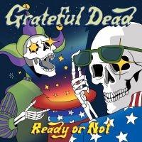 GRATEFUL DEAD - READY OR NOT i gruppen VI TIPSER / Julegavetips CD hos Bengans Skivbutik AB (3700842)