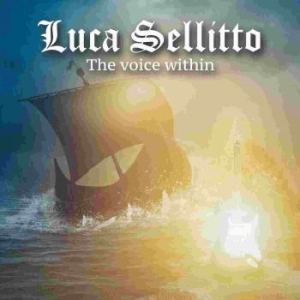 Sellitto Luca - Voice Within The i gruppen CD hos Bengans Skivbutik AB (3700935)