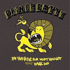 PRINCE FATTY - Be Thankful For What You've Got (RSD 2019) IMPORT i gruppen VINYL hos Bengans Skivbutik AB (3701457)