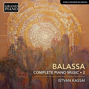 Balassa Sandor - Complete Piano Music, Vol. 2 i gruppen CD hos Bengans Skivbutik AB (3703999)