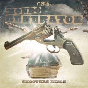 Mondo Generator - Shooters Bible i gruppen CD hos Bengans Skivbutik AB (3704258)