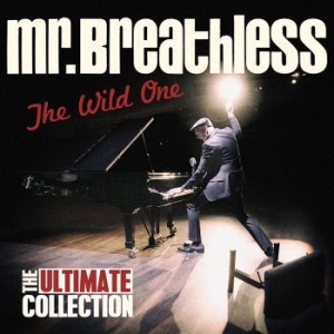 Mr. Breathless - The Wild One - The Ultimate Collect i gruppen CD hos Bengans Skivbutik AB (3704733)