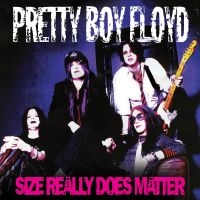 Pretty Boy Floyd - Size Really Does Matter i gruppen VINYL hos Bengans Skivbutik AB (3704859)