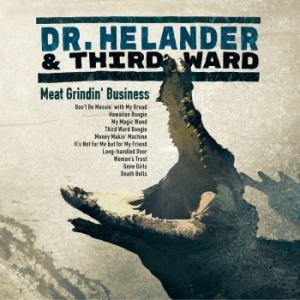 Dr. Helander & Third Ward - Meat Grindin' Business i gruppen CD hos Bengans Skivbutik AB (3705828)