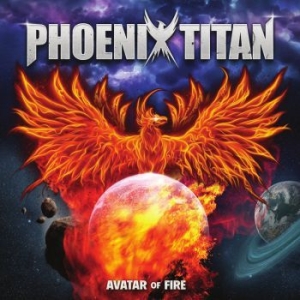 Phoenix Titan - Avatar Of Fire i gruppen CD hos Bengans Skivbutik AB (3706315)